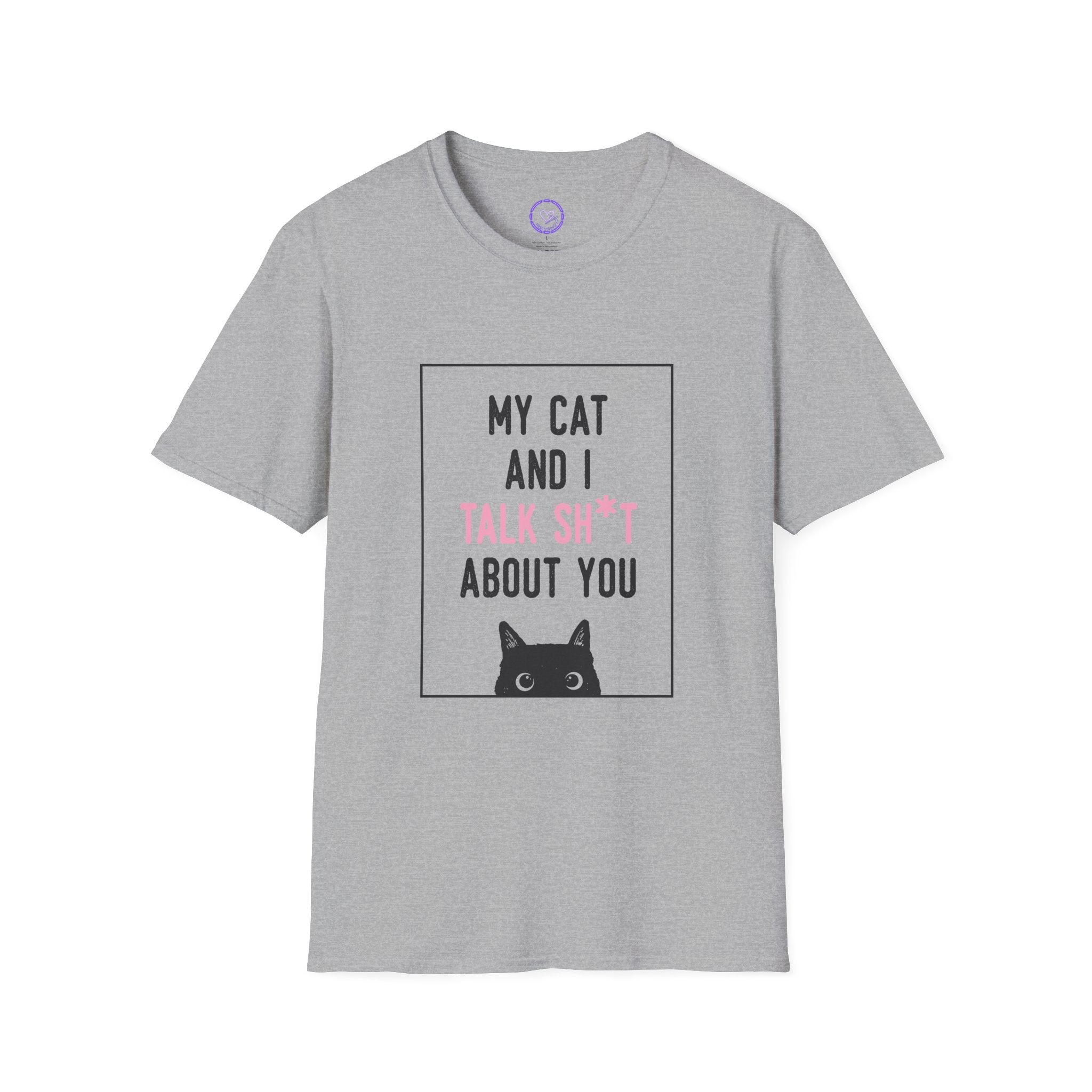 My Cat and I Talk Shit About You TShirt | Cat Peeking Graphic Tee