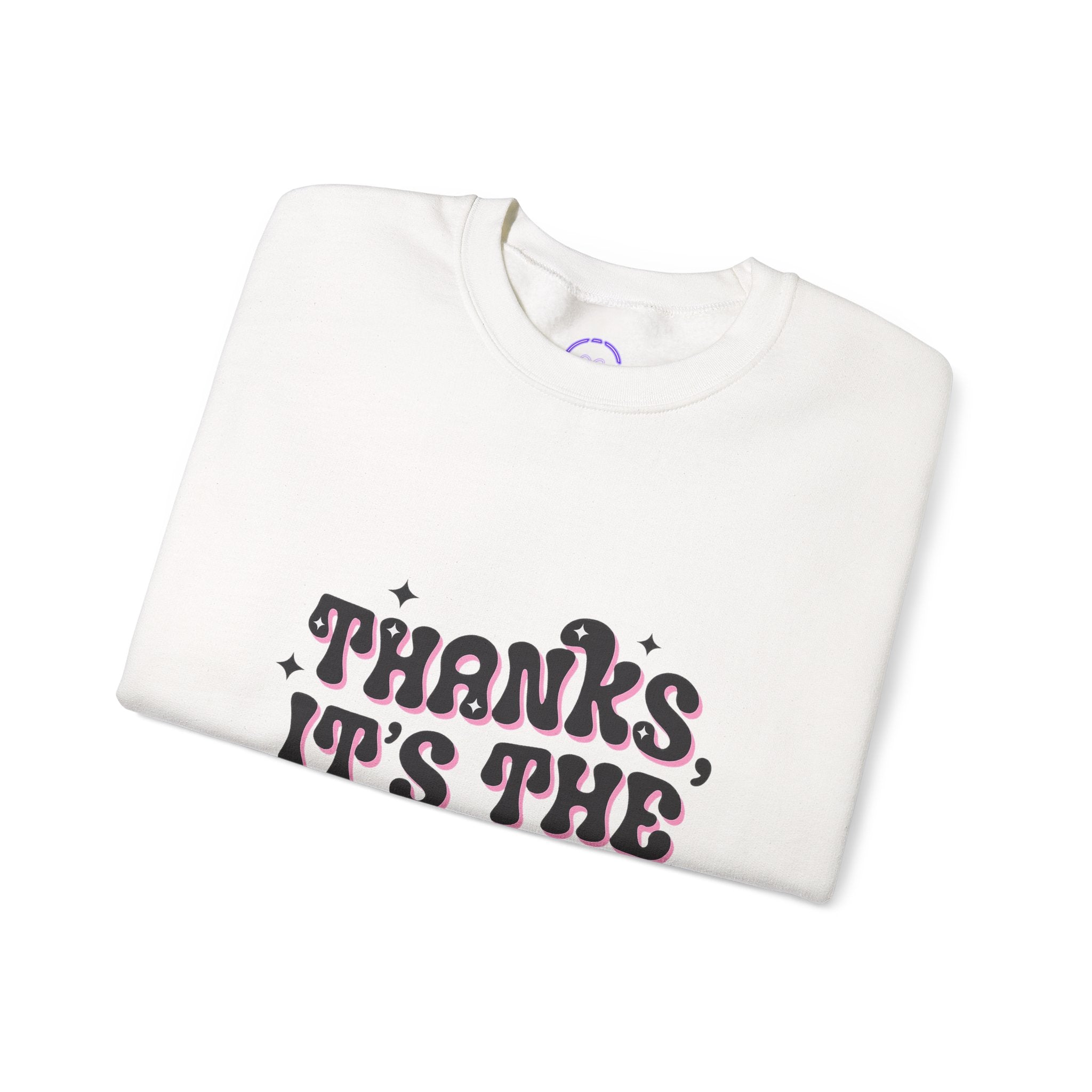 Thanks, It's the Trauma sweatshirt | retro bubble text