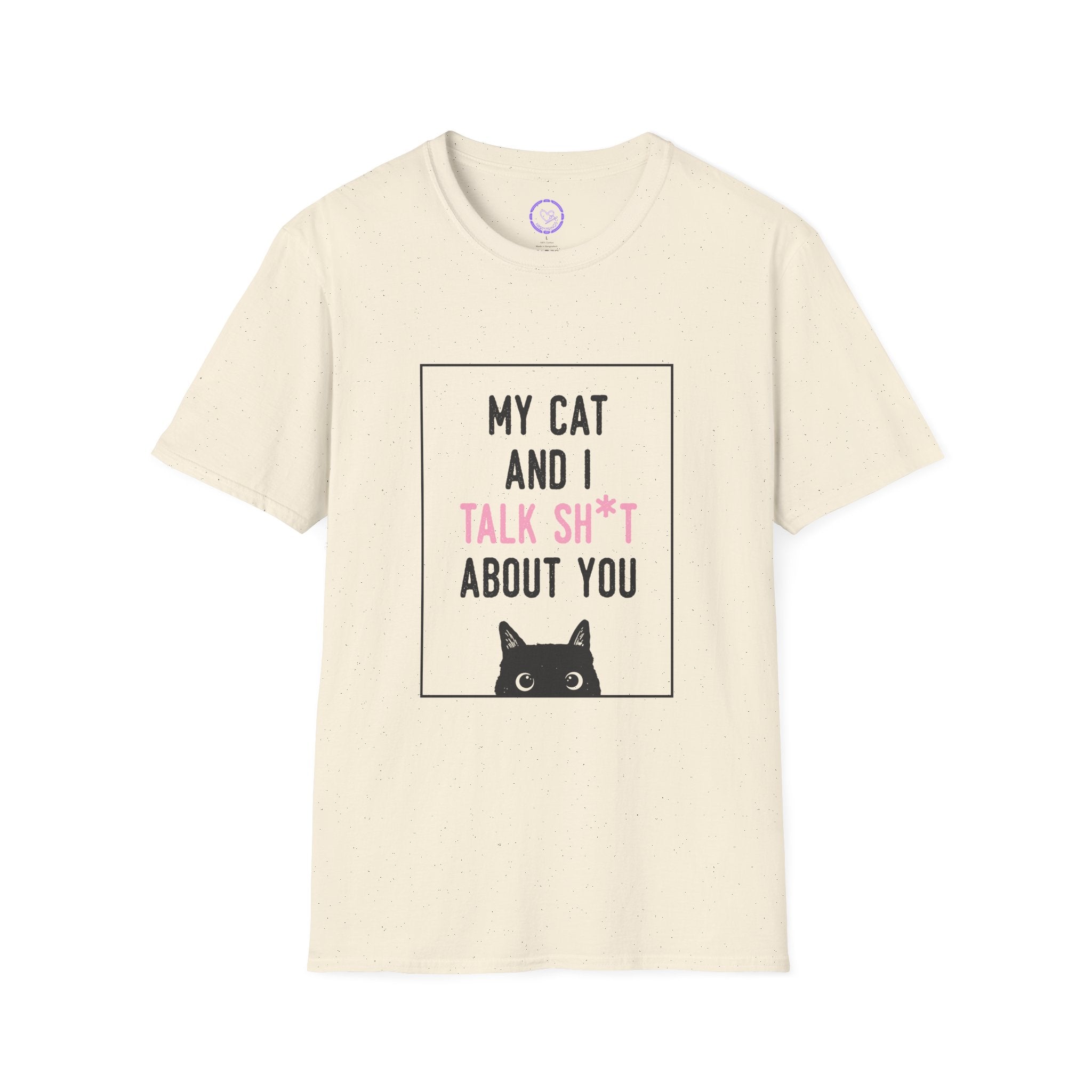 My Cat and I Talk Shit About You TShirt | Cat Peeking Graphic Tee