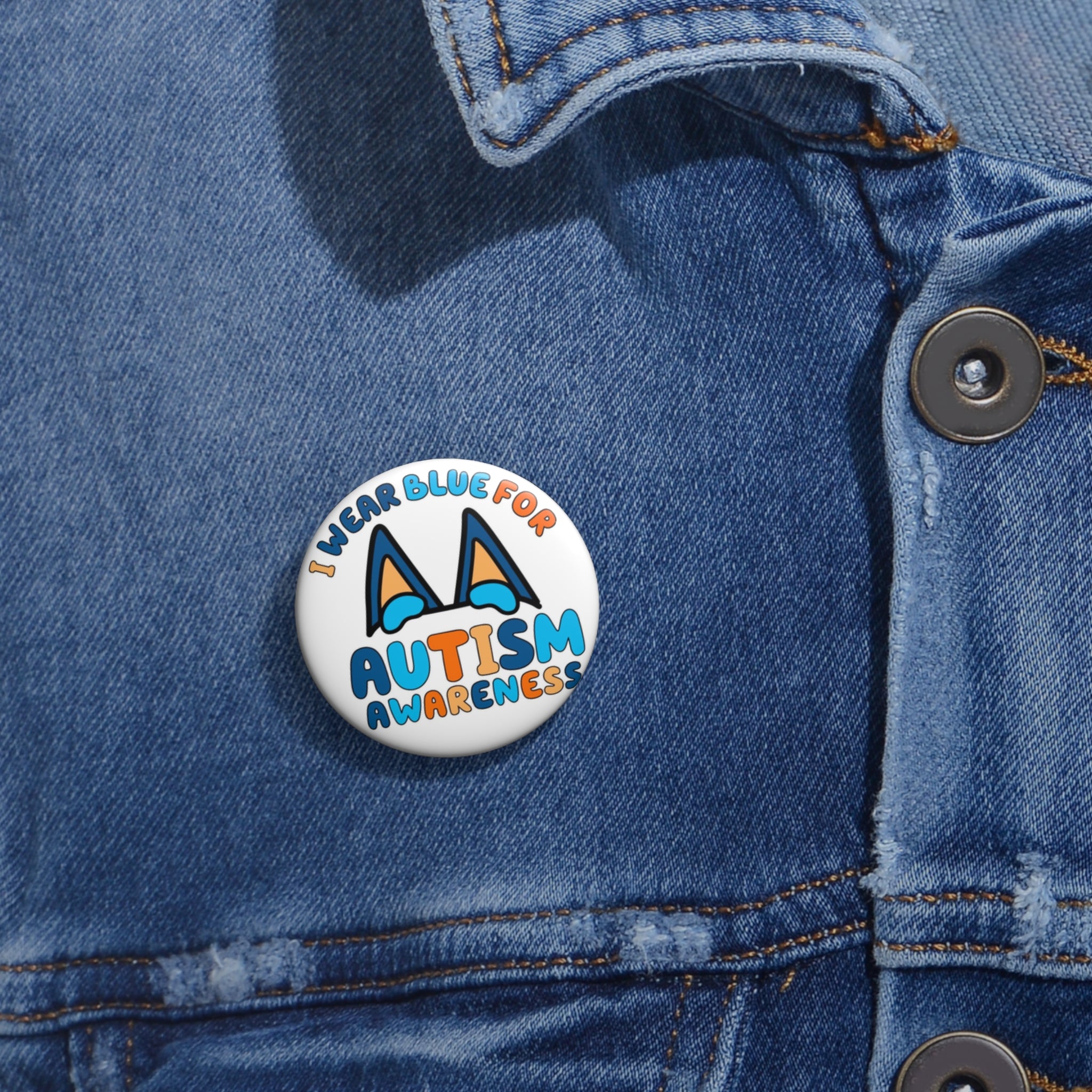 Bluey Inspired I Wear Blue for Autism Awareness Pin Button | Awareness Badge